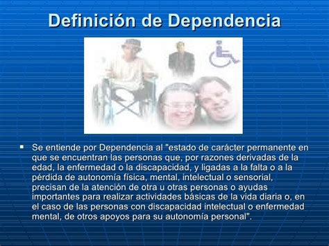 depedcapiz|que se entiende por dependencia.